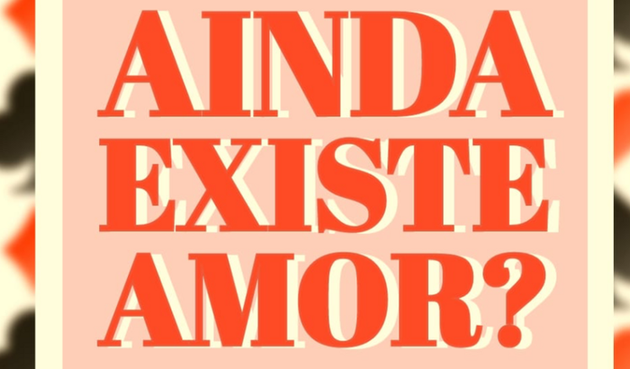 Ajudar o projeto “Ainda Existe Amor?”
