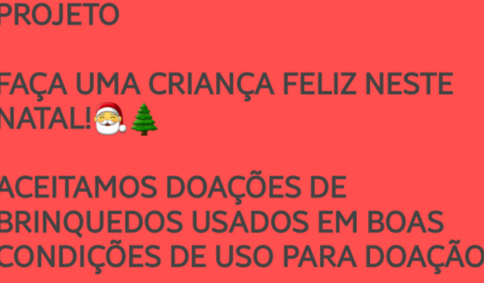 Faça uma criança Feliz nesse Natal. 