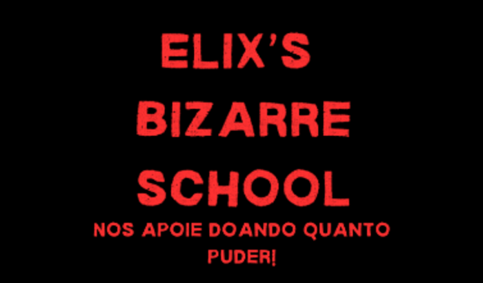 Ajudar no desenvolvimento da série Elix's Bizarre School.