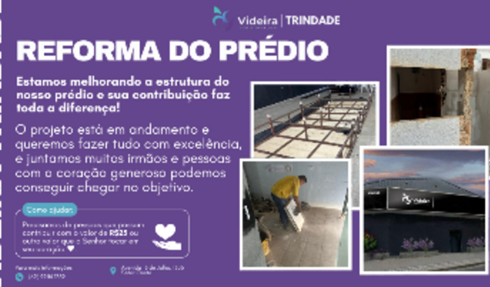 Reforma - Videira Trindade
