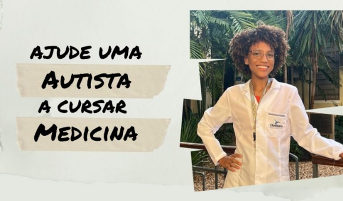 Ajude a Mariana(Autista) a concluir o curso de Medicina