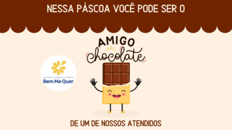 Amigo Chocolate - Campanha de Páscoa 2025