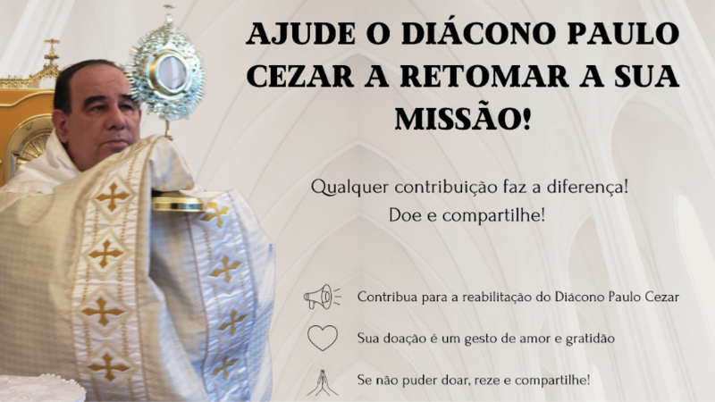 Ajude o diácono Paulo a retomar sua missão! 