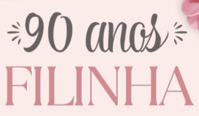 Presente de aniversário para a Tia Filinha - 90 anos