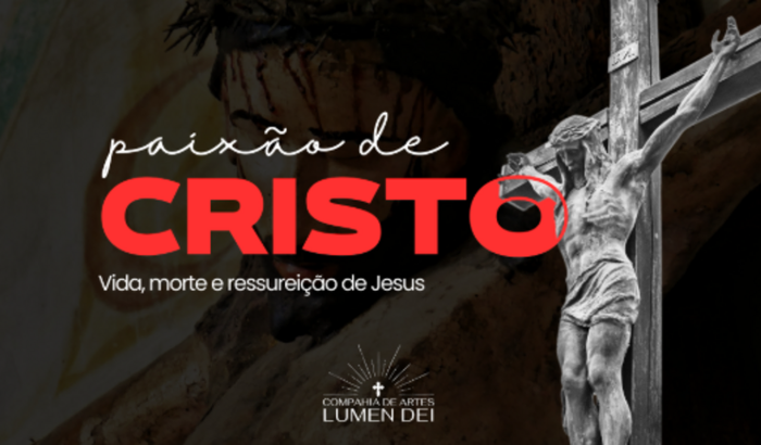 Paixão de Cristo - Lagoa de Dentro