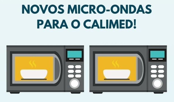 Microondas para o Calimed