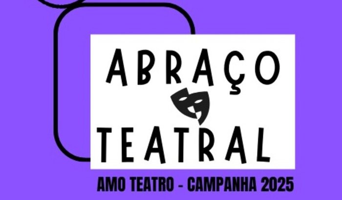 CAMPANHA - ABRAÇO TEATRAL