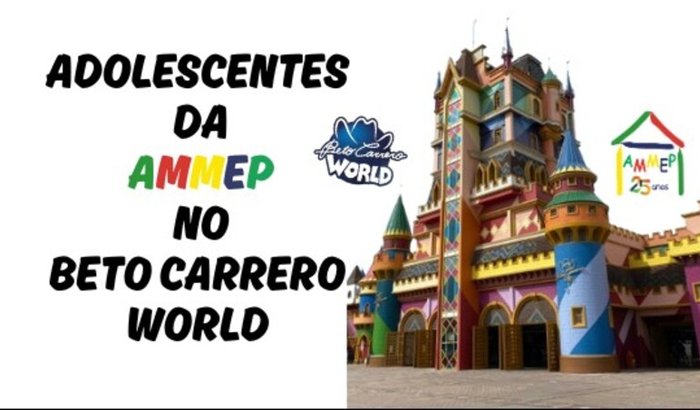 Adolescentes da AMMEP no BETO CARRERO WORLD