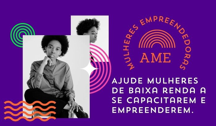ASSOCIAÇÃO DE MULHERES EMPREENDEDORAS - AME