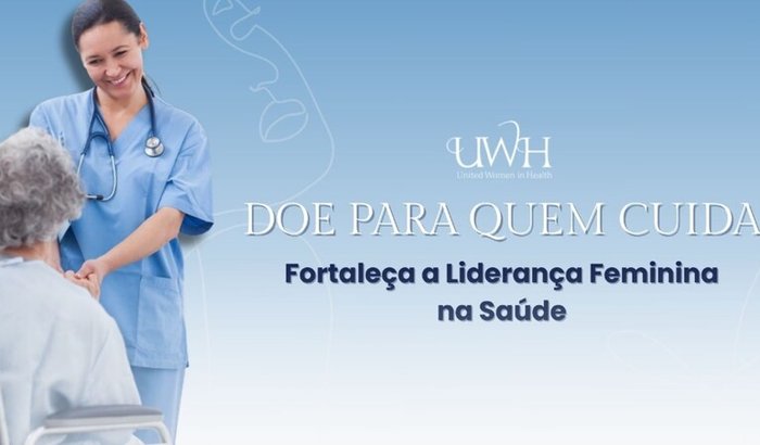 Doe Para Quem Cuida: Fortaleça a Liderança Feminina na Saúde