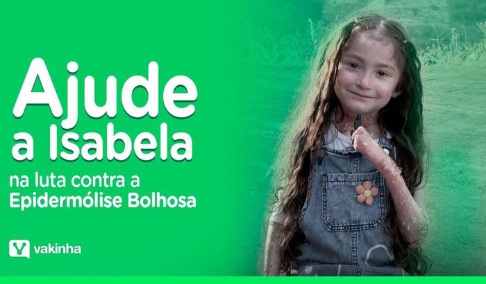 Ajude a Isabela contra a Epidermólise Bolhosa