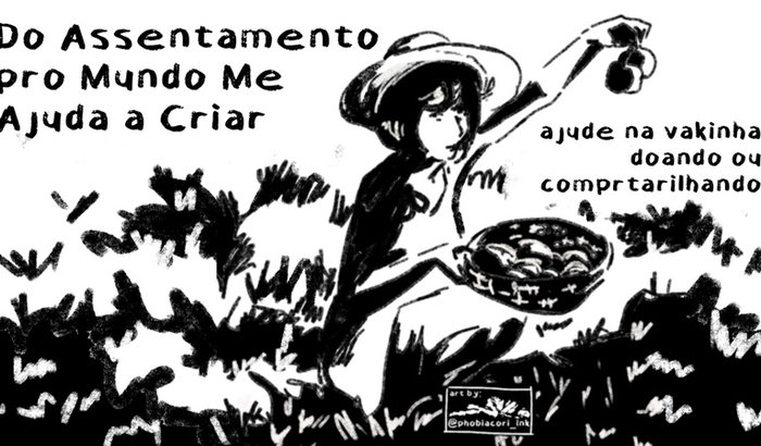 Do Assentamento pro Mundo: Me Ajuda a Criar