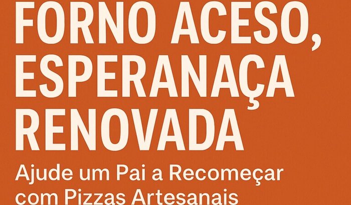 🔥 Forno Aceso, Esperança Renovada: Ajude o Sergio a Começar Seu Negócio de Pizzas