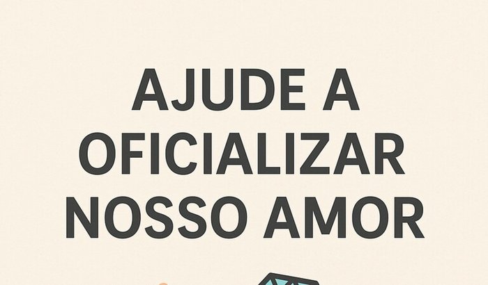 Ajude a oficializar nosso amor ❤️