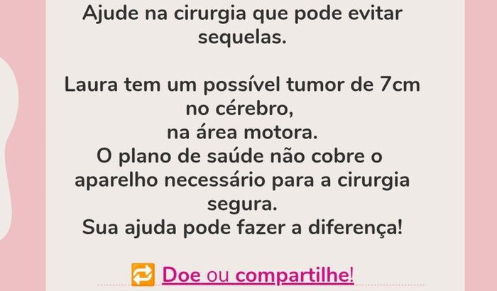 Pela Vida da Laura: Ajude na Cirurgia que Pode Evitar Sequelas