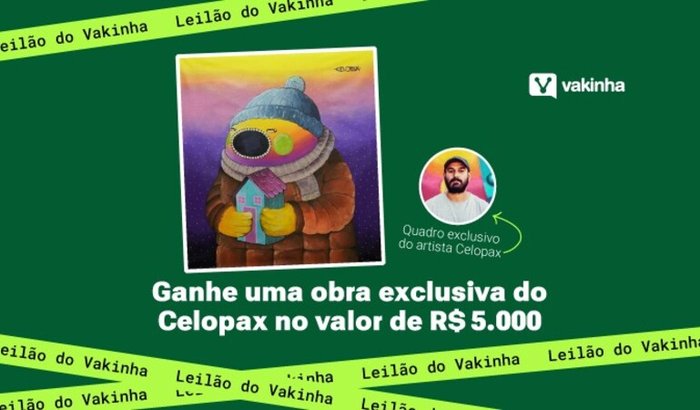 Leilão do Vakinha - Obra exclusiva do Celopax