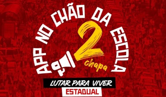Campanha chapa2 estadual APP-Sindicato 
