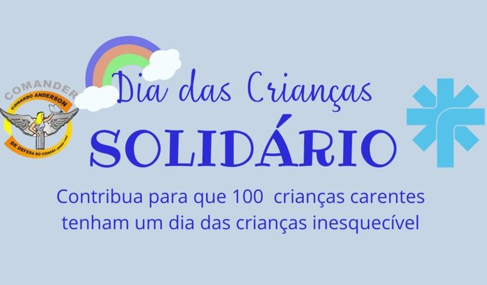 Presente do dia das crianças para o Projeto Comander