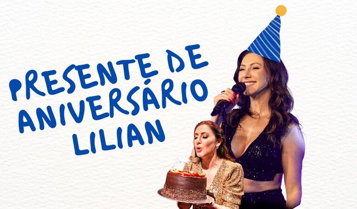 Presente de aniversário LILIAN