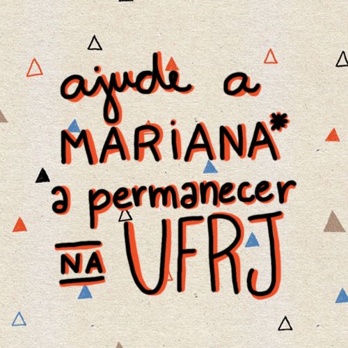imagem da vaquinha Ajude a Mariana** a permanecer na UFRJ!