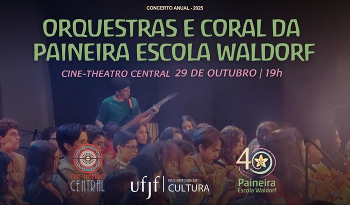 CONCERTO DAS ORQUESTRAS E CORAL DA PAINEIRA ESCOLA WALDORF - JUIZ DE FORA MG