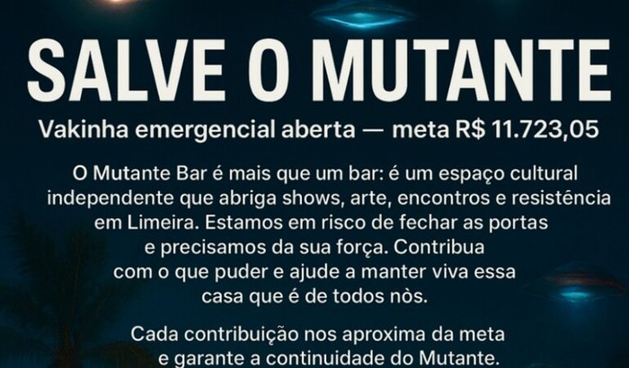 Salve o Mutante Bar!— Ajude a manter a cena viva em Limeira