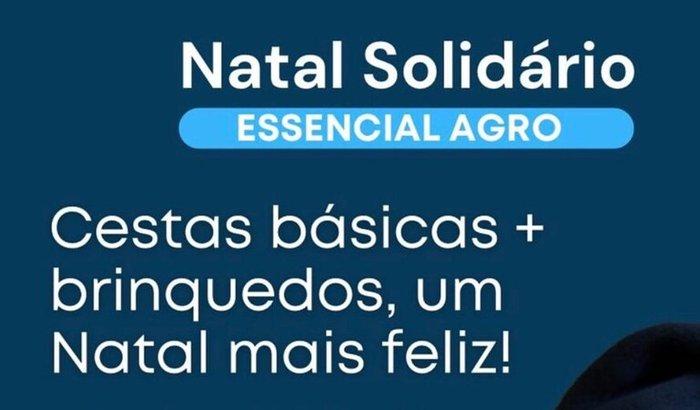 Campanha Natal Solidário da Essencial Agro