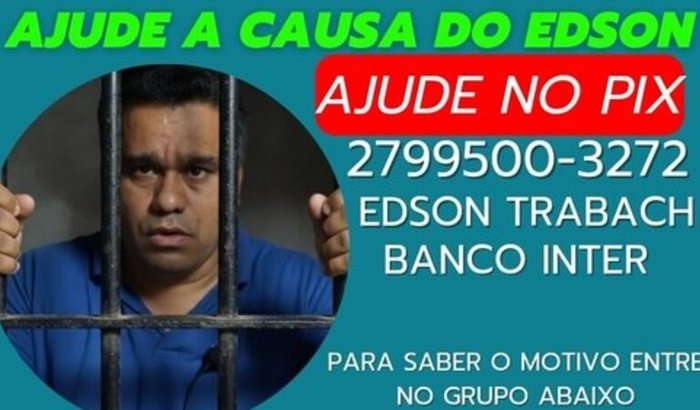 AJUDE A CAUSA DO EDSON TRABACH(TEM ATÉ O FIM DO MÊS)
