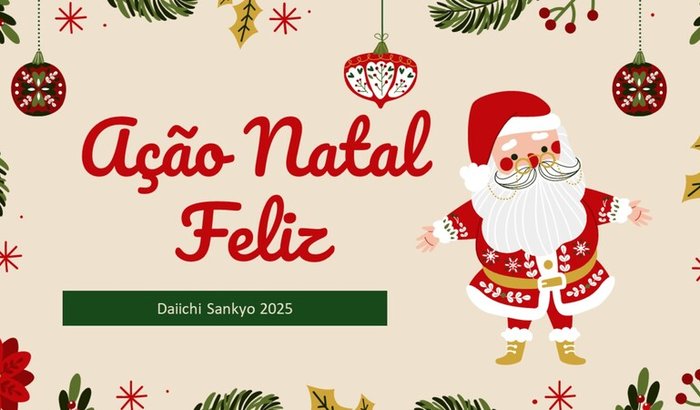 Campanha Natal Feliz - Daiichi Sankyo
