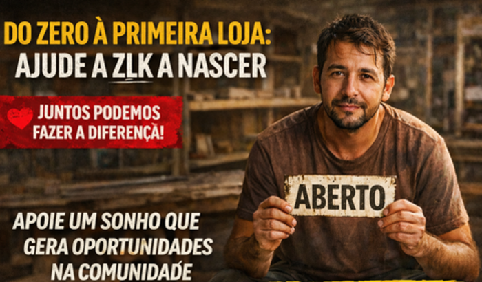 Do zero à primeira loja: ajude a ZLK a nascer”