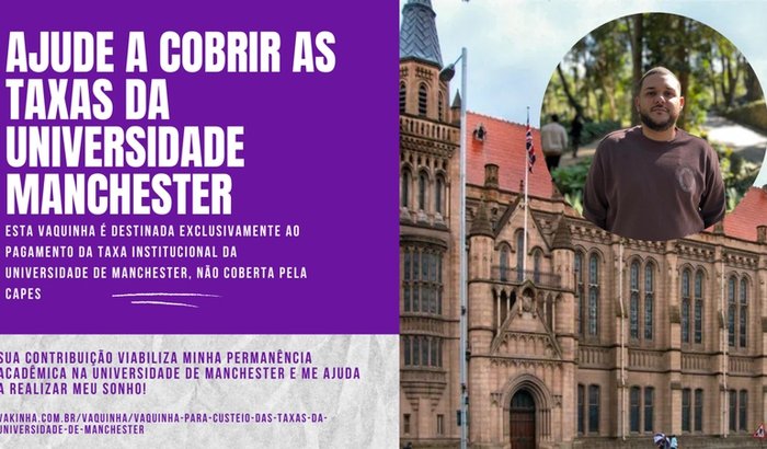 Vaquinha para custeio das taxas da Universidade de Manchester (UoM)