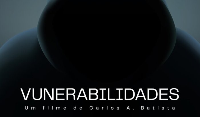Apoie a produção do Filme "Vulnerabilidades"