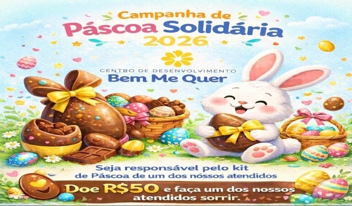 Páscoa Solidária 2026: espalhe doçura, compartilhe amor