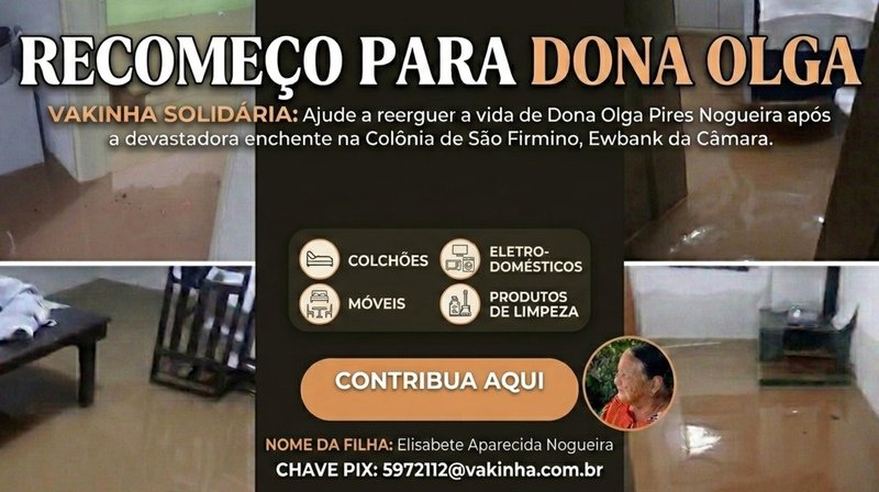 Ajude a reconstruir o lar de Dona Olga após a enchente 