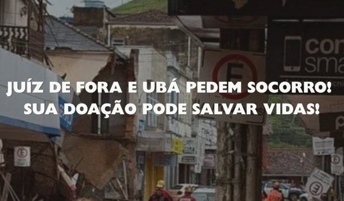 Arrecadação para as família de Juíz de fora e Uba