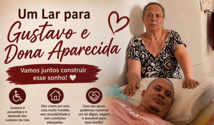 Um Lar para Gustavo e Dona Aparecida