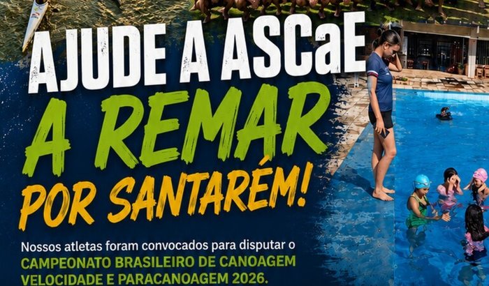 Ajude a ASCaE a representar Santarém no Campeonato Brasileiro de Canoagem 2026