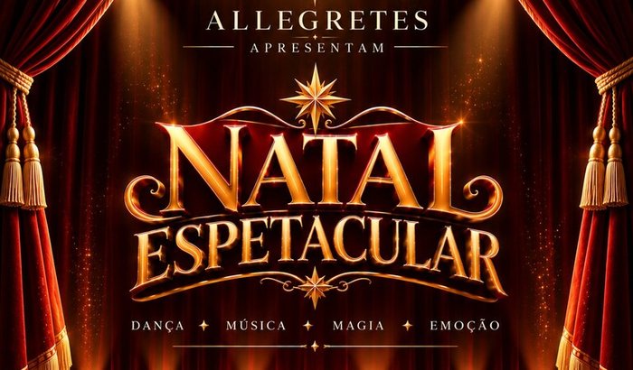 NATAL ESPETACULAR - ALLEGRETES