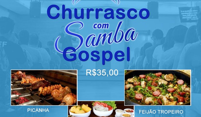 CHURRASCO com SAMBA GOSPEL / SNT - ZN