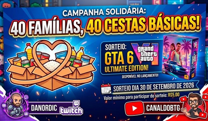 40 Famílias, 40 Cestas Básicas - Valendo GTA6 Ultimate Edition