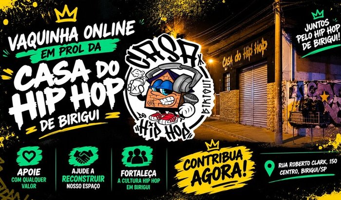 SOS Casa do Hip Hop Birigui: Ajude a Proteger o Espaço Cultural