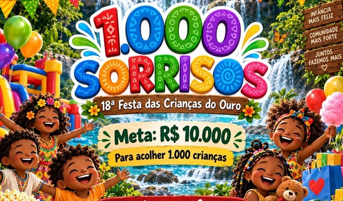 1.000 Sorrisos – 18ª Festa das Crianças do Ouro