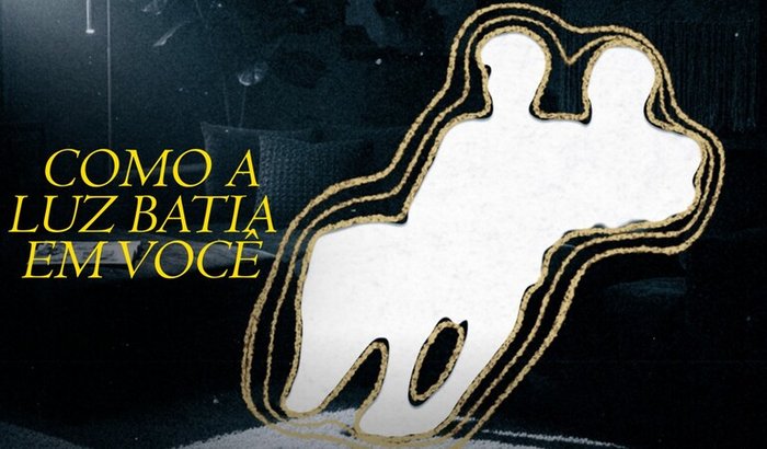 Curta-Metragem: COMO A LUZ BATIA EM VOCÊ