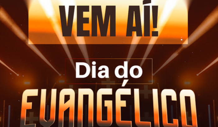 EVENTO DO DIA DO EVANGÉLICO