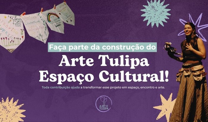 Arte Tulipa Espaço Cultural