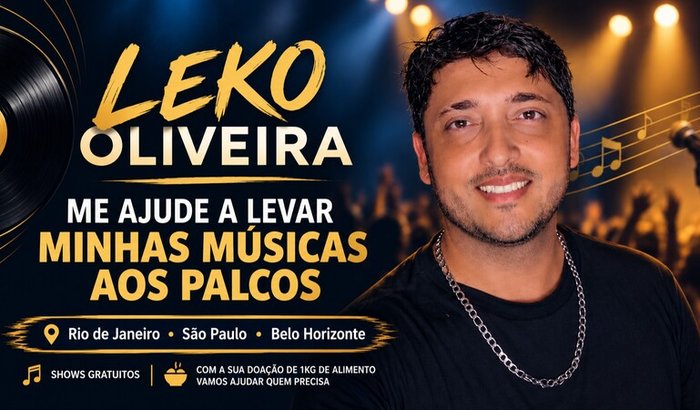 AJUDE LEKO OLIVEIRA A LEVAR SUAS MÚSICAS PARA O PALCO