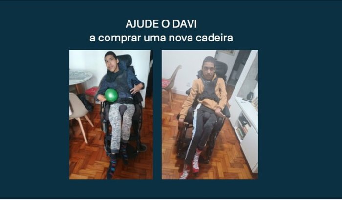 Ajude o Davi a conseguir a cadeira de rodas que ele precisa
