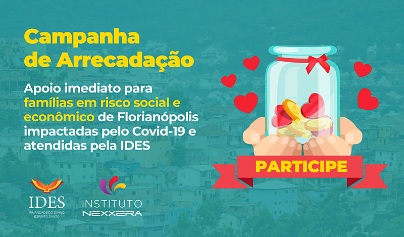 Apoio às famílias impactadas pelo Covid-19 atendidas pela IDES