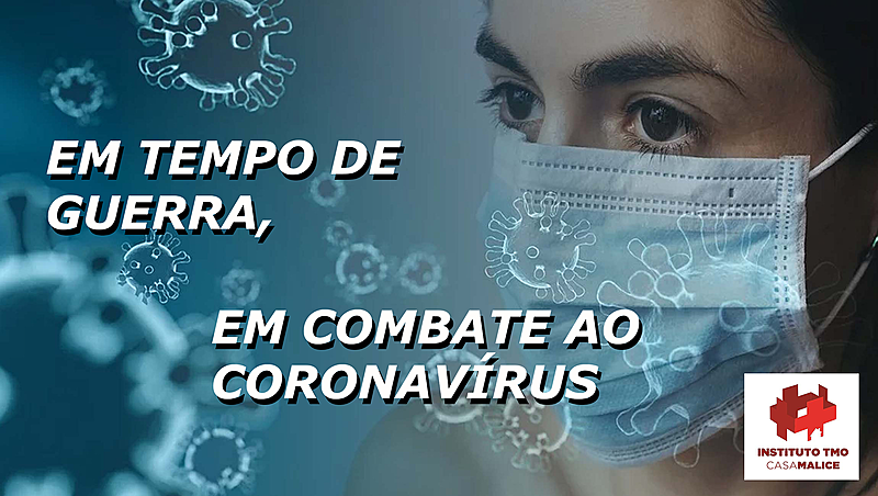 EM TEMPO DE GUERRA EM COMBATE AO CORONAVÍRUS